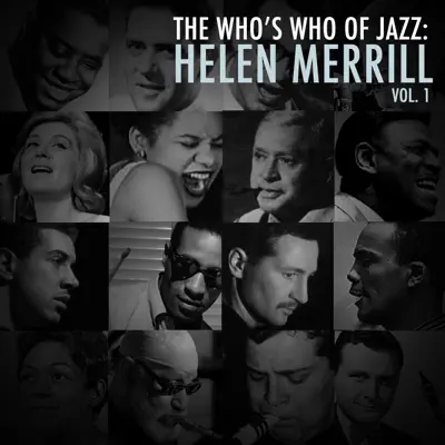 A Who's Who of Jazz: Helen Merrill, Vol. 1 - Helen Merrill