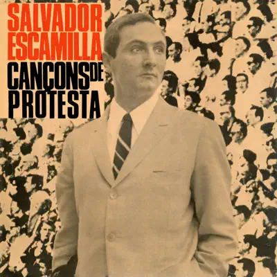 Cançons de Protesta - EP - Salvador Escamilla