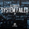 System Failed VIP - DJ Rusty lyrics