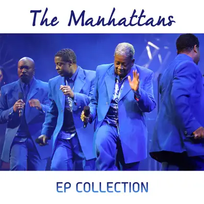 EP Collection - Single - The Manhattans