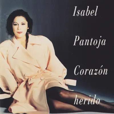 Corazón Herido - Isabel Pantoja