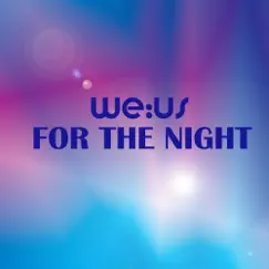 For the Night (Berlin Lounge Mix) Song Lyrics