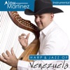 Harp & Jazz of Venezuela (Arpa y Jazz de Venezuela), 2014