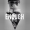 Enough - Kori James lyrics