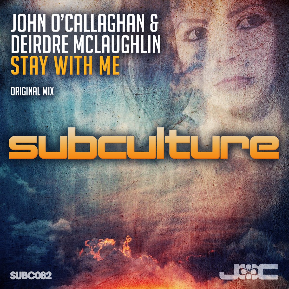 Stay with me mix. John o'Callaghan & Deirdre MCLAUGHLIN stay with me. Deirdre MCLAUGHLIN. Постер MCLAUGHLIN. Sean Tyas ft. Deirdre MCLAUGHLIN - Supernatural.