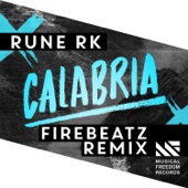 Rune RK - Calabria - Firebeatz Remix