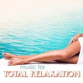 Music for Total Relaxation - Serenity Spa Sounds for Wellness Centers artwork