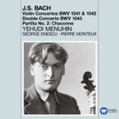 Bach: Violin Concertos 1 & 2, Double Concerto & Partita No.2: Chaconne artwork