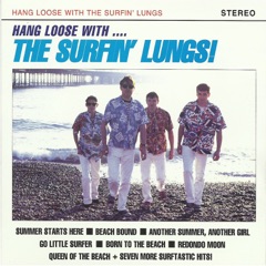 Hang Loose with the Surfin' Lungs