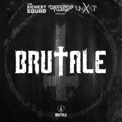 Brutale (Brutale 001) by VV.AA., Unexist, The Sickest Squad & Meccano Twins album reviews, ratings, credits