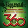 Reggaematic Music-360 Riddim, 2015