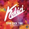 Kokiri - Turn Back Time (Retrospect)
