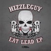 Hizzleguy - Concrete (VIP)