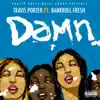 Damn (feat. Bankroll Fresh) - Single album lyrics, reviews, download