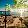 Ibiza Summer - 60 Trax Chillout & House