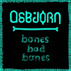 Bones Bad Bones - Single - Asbjørn