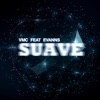 VMC - Suave (Radio Edit)