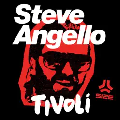Tivoli - Single - Steve Angello Tivoli - Single - Steve Angello