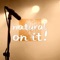 On It! - Natural lyrics