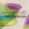 Something New (feat. Botshelo Huma) - Nkokhi lyrics