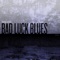 Bad Luck Blues artwork