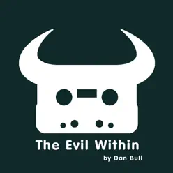 The Evil Within - Single - Dan Bull The Evil Within - Single - Dan Bull