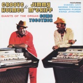Jimmy McGriff and Groove Holmes - The Squirrel