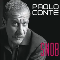 Snob (Bonus Track Version) - Paolo Conte