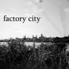 Factory City