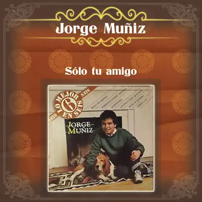 Jorge Muñíz (Sólo Tu Amigo) - EP - Jorge Muñiz Jorge Muñíz (Sólo Tu Amigo) - EP - Jorge Muñiz