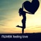 Feeling Love (Eddie Bitz Remix) - Nuvex lyrics