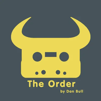 The Order - Single - Dan Bull