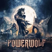 Powerwolf - Higher Than Heaven