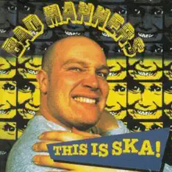 This Is Ska - Bad Manners