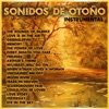 Sonidos de Otoño: Instrumental