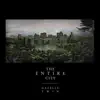 The Entire City album lyrics, reviews, download