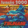 Tsunami (Ao Vivo), 2006