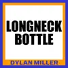 Longneck Bottle - Single album lyrics, reviews, download