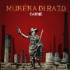 Mukeka di Rato