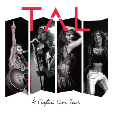 A l'infini (Live Tour) - Tal