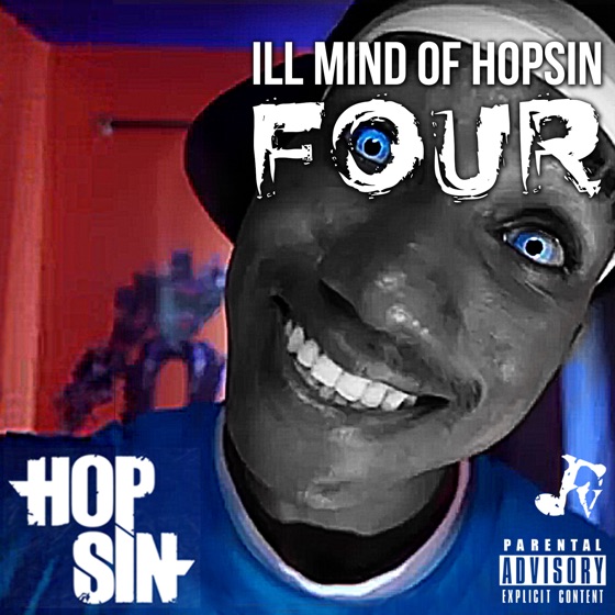 Cover artwork for Ill Mind of Hopsin 4