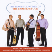 The Beautiful World of the Brothers Four - The Brothers Four