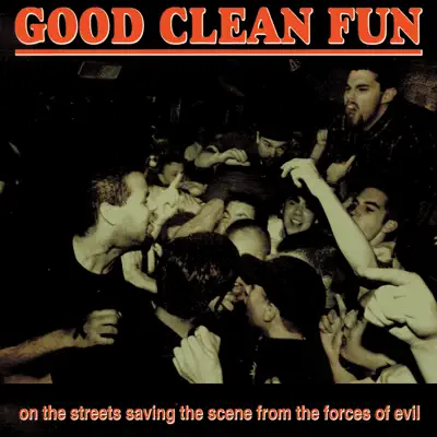 On the Streets - Good Clean Fun
