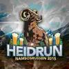 Stream & download Heidrun 2015 (feat. Max Gavins & Frey) - Single