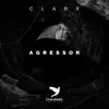 Agressor - Single album lyrics, reviews, download