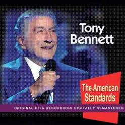 Tony Bennet (The American Standars) - Tony Bennett