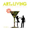 Art of Living: Electro Cocktail, Vol. 6