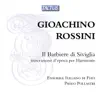 Rossini: Il Barbiere di Siviglia nella trascrizione per Harmonie album lyrics, reviews, download