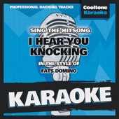 I Hear You Knocking (Originally Performed by Fats Domino) [Karaoke Version] artwork