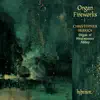 Organ Fireworks, Vol. 1 - Organ of Westminster Abbey album lyrics, reviews, download
